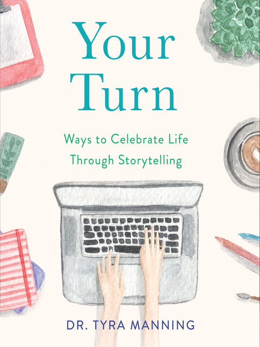 Title details for Your Turn by Tyra Manning - Available